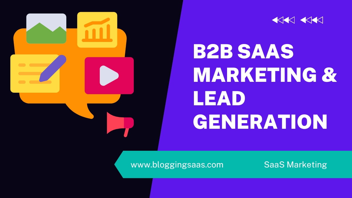 B2B SaaS Content Marketing & Lead Generation