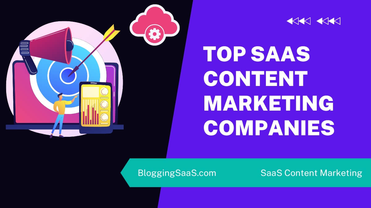 Best SaaS Content Marketing Agencies